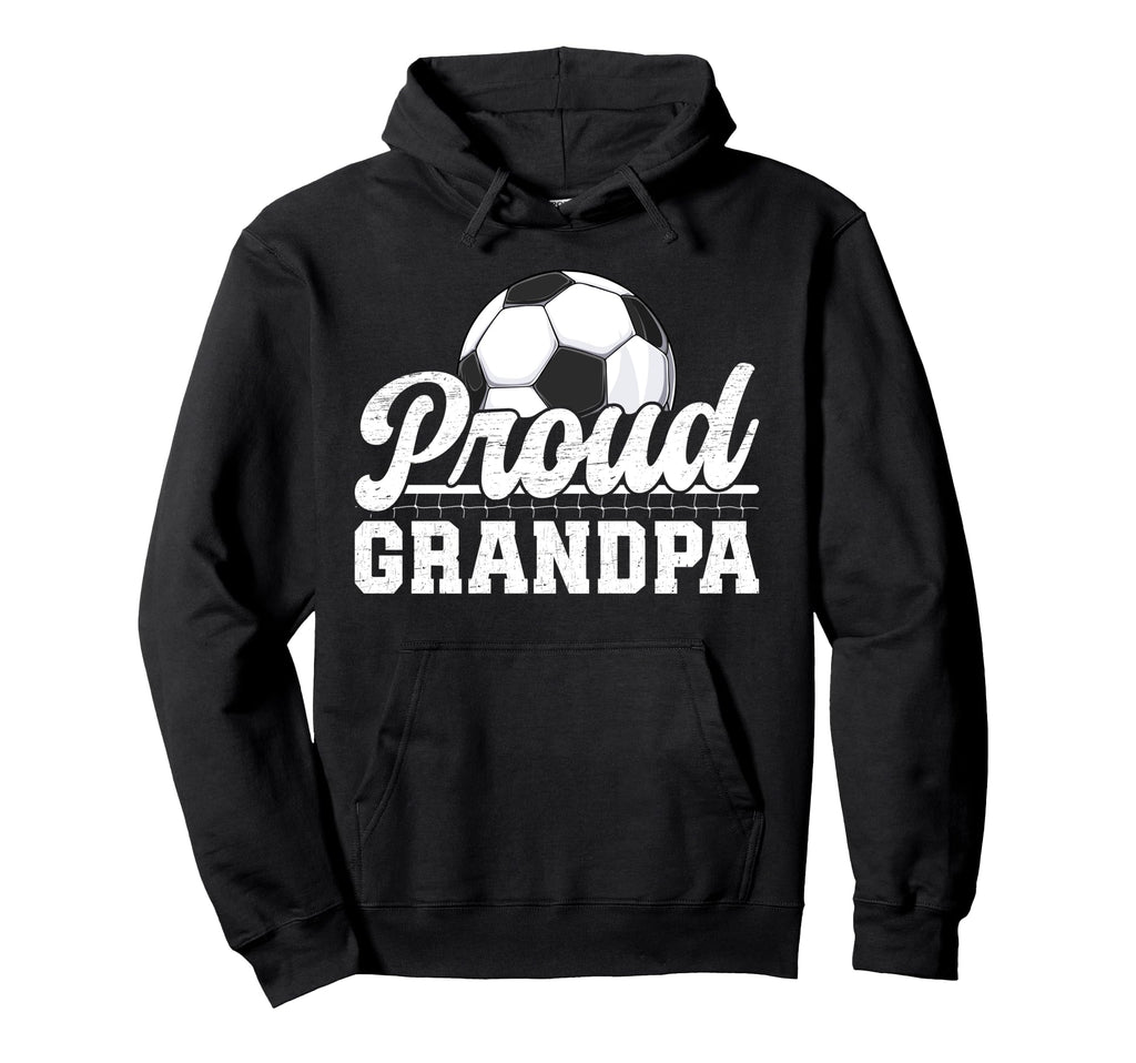Proud Grandpa Soccer Player Grandfather Hoodie - Trendy Graphic for Adults - T-Shirt, Sweatshirt, Hoodie