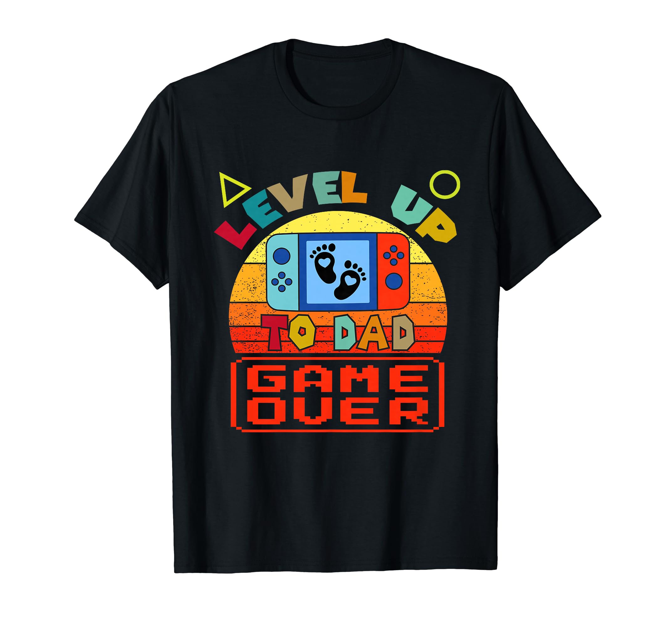 Funny Leveled Up To Dad Video Gamer T-Shirt - Custom Art Print Men Women - T-Shirt, Sweatshirt, Hoodie