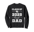 Senior Dad 2029 Proud Dad Class Sweatshirt - Custom Art Print Men Women - T-Shirt, Sweatshirt, Hoodie