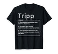 Name Tripp Meaning Definition T-Shirt - Streetwear Style for Adults - T-Shirt, Sweatshirt, Hoodie