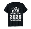 Proud Dad Two 2026 Graduates Class 2026 T-Shirt - Graphic Print Unisex - T-Shirt, Sweatshirt, Hoodie