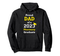 Proud Dad 2023 Pharmacy Graduate Hoodie - Trendy Graphic Unisex - T-Shirt, Sweatshirt, Hoodie