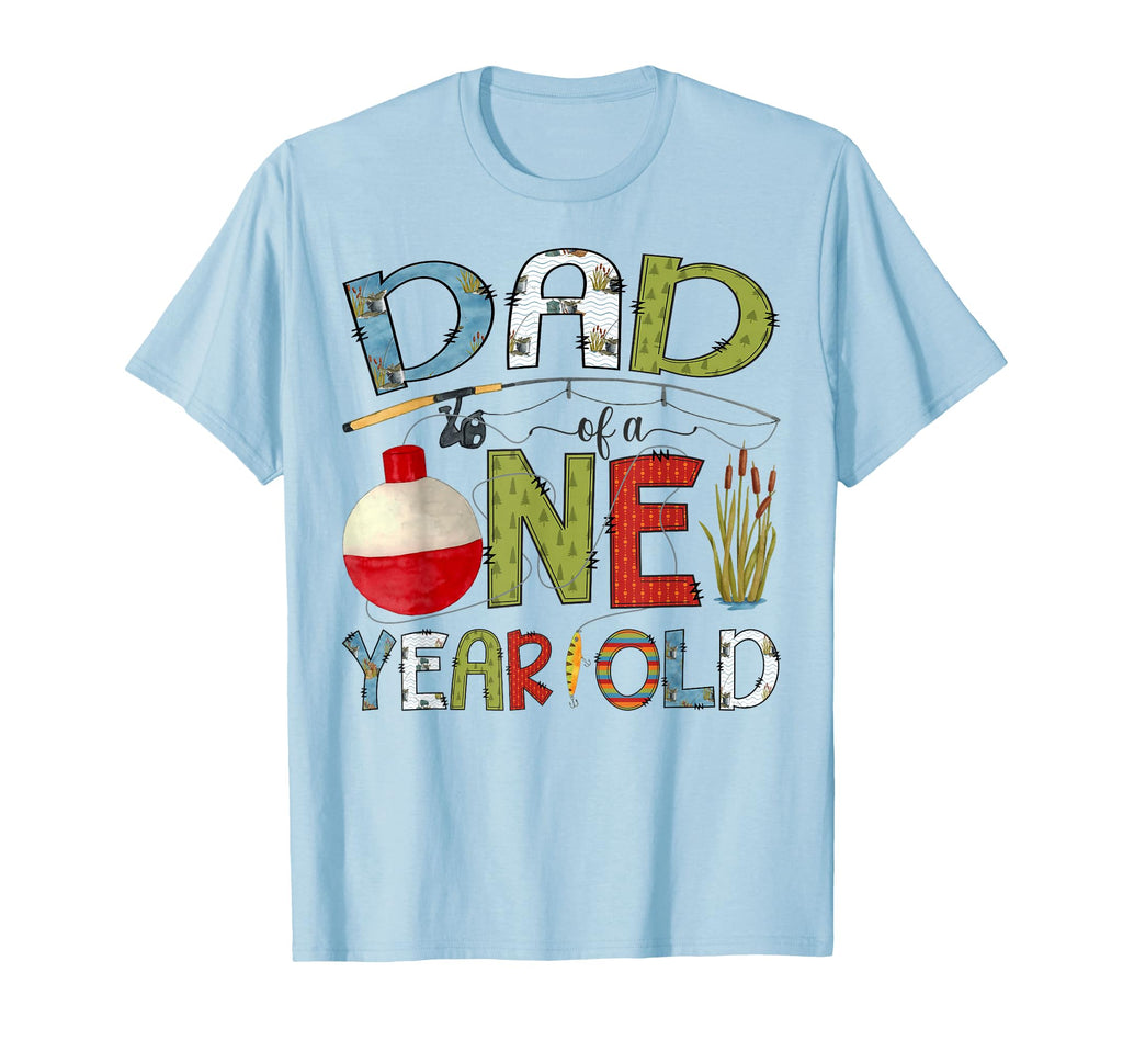 Dad One Year Old 1St Birthday Fishing T-Shirt - Minimalist Print for Adults - T-Shirt, Sweatshirt, Hoodie