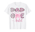 Dad Little Miss Onederful Coquette T-Shirt - Aesthetic Graphic Men Women - T-Shirt, Sweatshirt, Hoodie