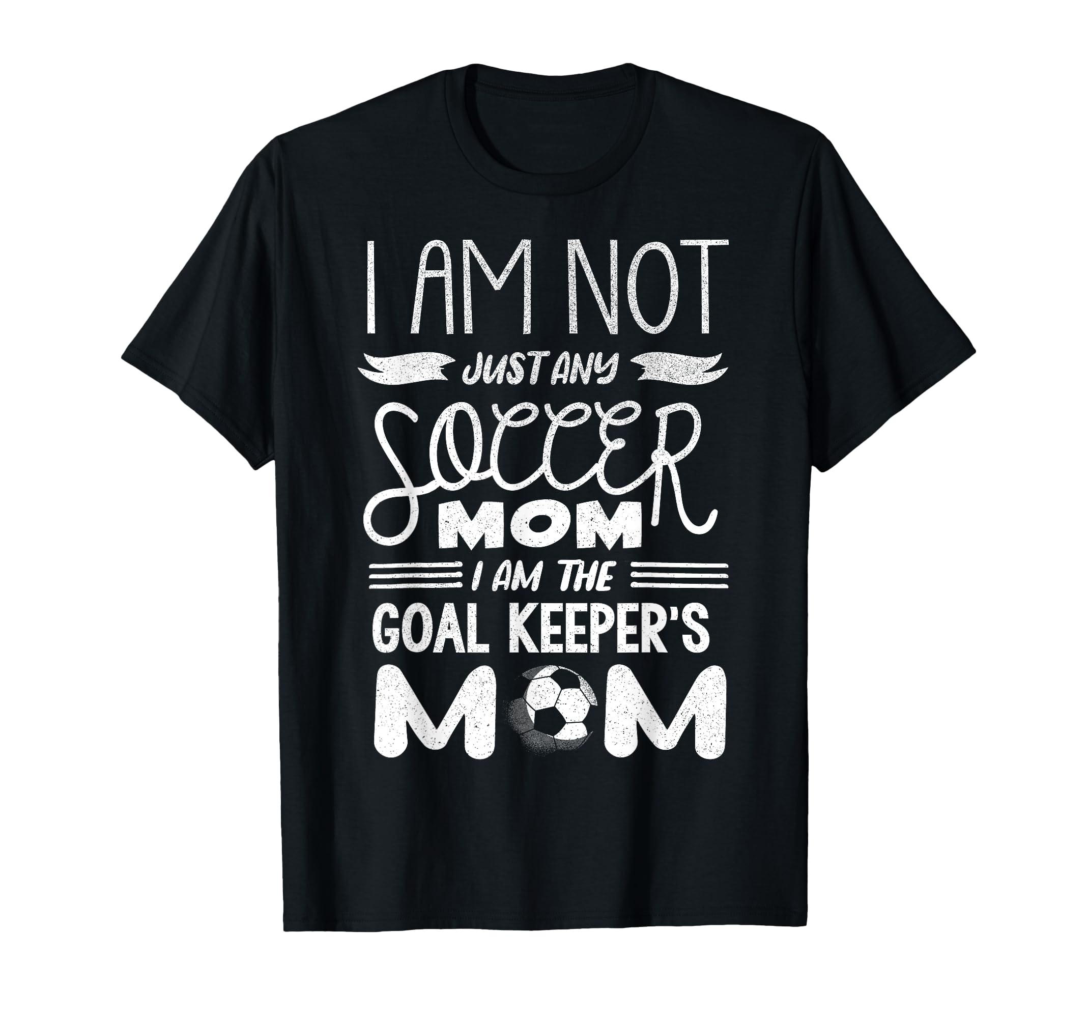 Goalkeeper Mom Soccer Goalie Mama T-Shirt - Trendy Graphic for Adults - T-Shirt, Sweatshirt, Hoodie