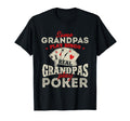 Real Grandpas Play Poker Funny Card T-Shirt - Unique Graphic Men Women - T-Shirt, Sweatshirt, Hoodie