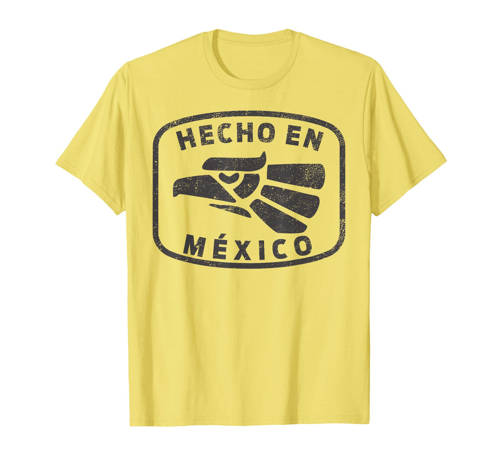 Hecho En Mexico Made Mexico Fun T-Shirt - Fun Novelty Design Men Women - T-Shirt, Sweatshirt, Hoodie