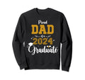 Proud Dad Class 2024 Graduate Sweatshirt - Aesthetic Graphic for Adults - T-Shirt, Sweatshirt, Hoodie