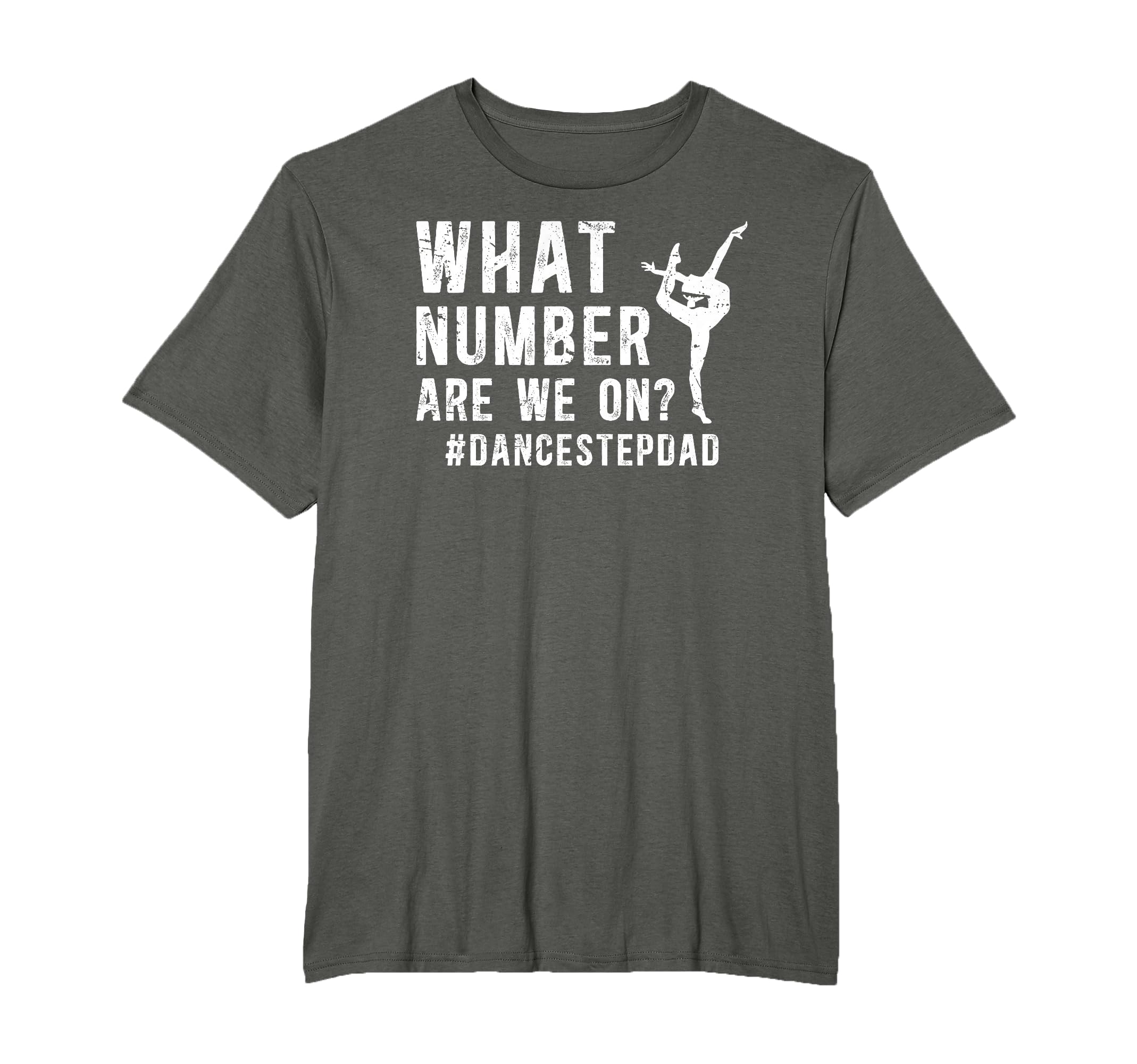 Dance Step Dad Funny Dancing Stepdad T-Shirt - Trendy Graphic Unisex - T-Shirt, Sweatshirt, Hoodie