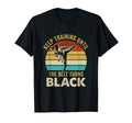 Keep Training Until Belt Turns Black T-Shirt - Trendy Graphic for Adults - T-Shirt, Sweatshirt, Hoodie