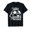 Senior Soccer Mother 2024 Class 2024 T-Shirt - Minimalist Print Unisex - T-Shirt, Sweatshirt, Hoodie