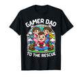 Funny Gamer Dad To Rescue T-Shirt - Minimalist Print Men Women - T-Shirt, Sweatshirt, Hoodie