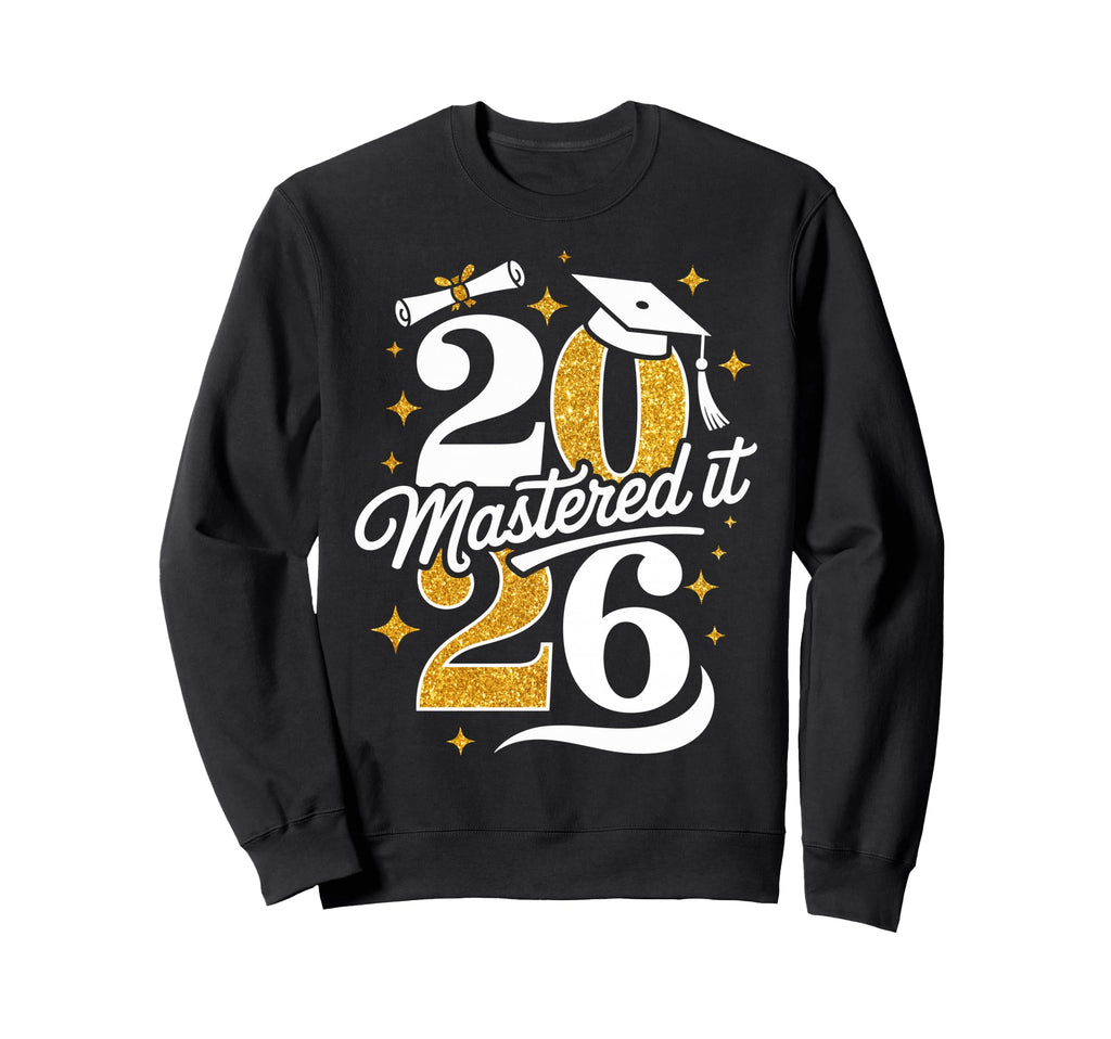 Master Class 2026 Graduation Gifts Sweatshirt - Unique Graphic Men Women - T-Shirt, Sweatshirt, Hoodie