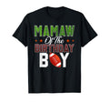 Mamaw Birthday Football Party Family T-Shirt - Trendy Graphic Men Women - T-Shirt, Sweatshirt, Hoodie