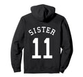 Sister Team 11 Football Sis Soccer Hoodie - Unique Graphic Men Women - T-Shirt, Sweatshirt, Hoodie