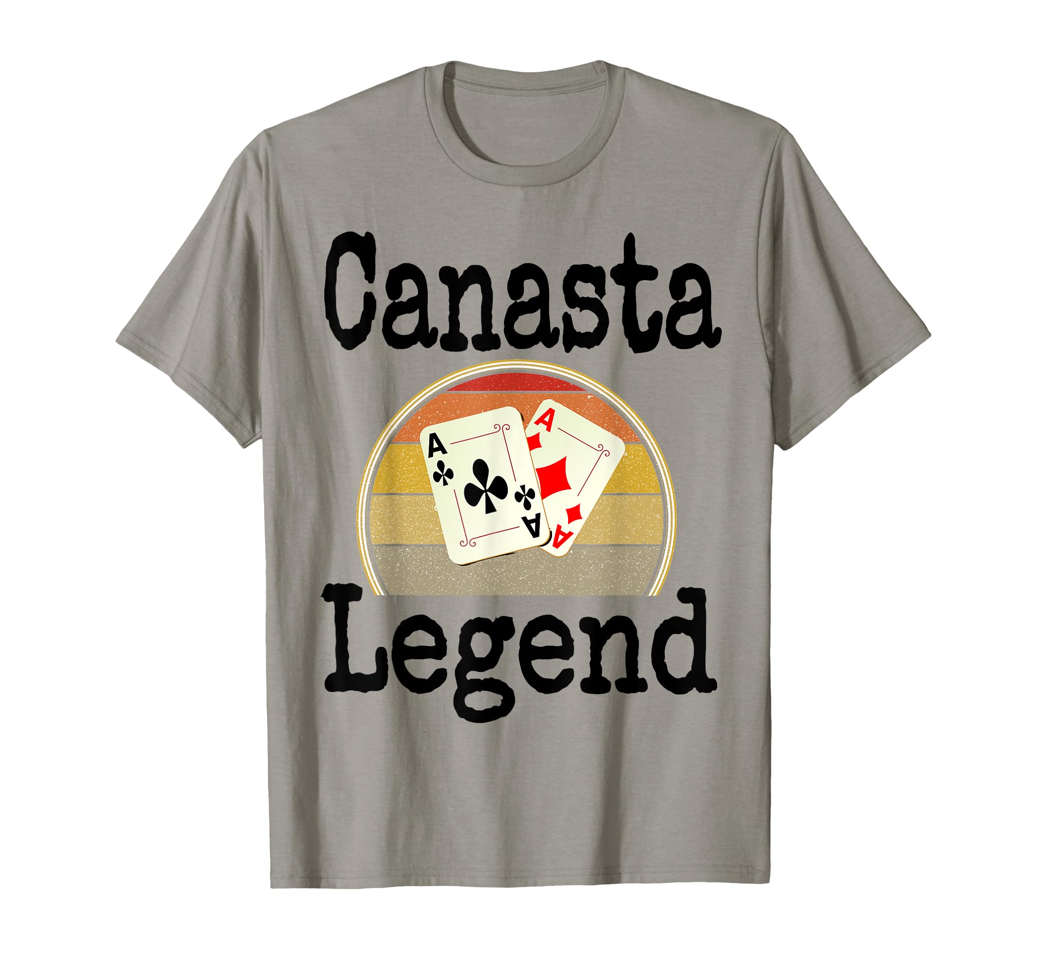 Funny Canasta Legend Card Game Winner T-Shirt - Unique Graphic Men Women - T-Shirt, Sweatshirt, Hoodie