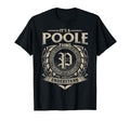 Its Poole Thing You Wouldnt Understand Name T-Shirt - Graphic Print Unisex - T-Shirt, Sweatshirt, Hoodie