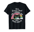Im Gamer Dad Like Normal Dad Much Cooler T-Shirt - Graphic Print Men Women - T-Shirt, Sweatshirt, Hoodie