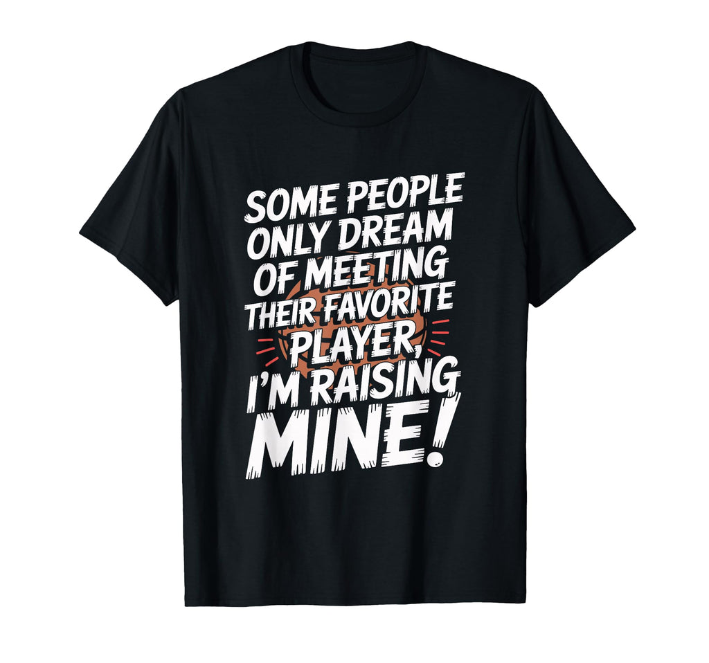 Basketball Mom And Dad Basketball Player T-Shirt - Custom Art Print Unisex - T-Shirt, Sweatshirt, Hoodie