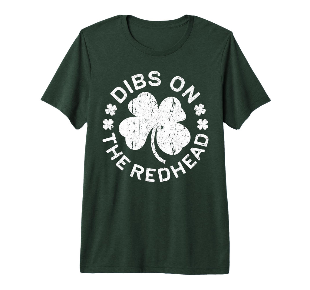 Dibs Redhead Funny St Patricks Day Tri T-Shirt - Streetwear Style Unisex - T-Shirt, Sweatshirt, Hoodie