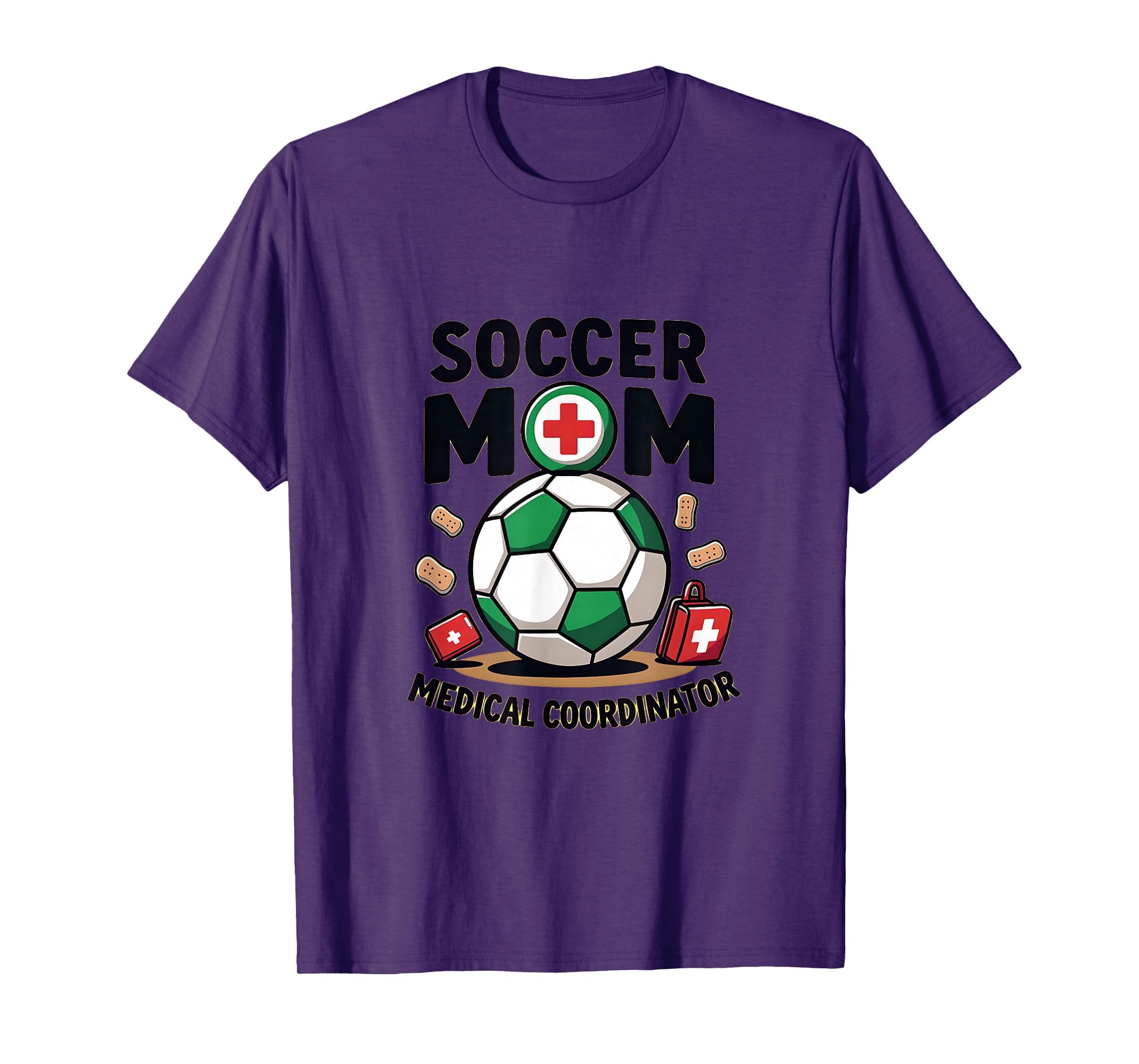 Soccer Mom Medical Coordinator T-Shirt - Trendy Graphic Unisex - T-Shirt, Sweatshirt, Hoodie