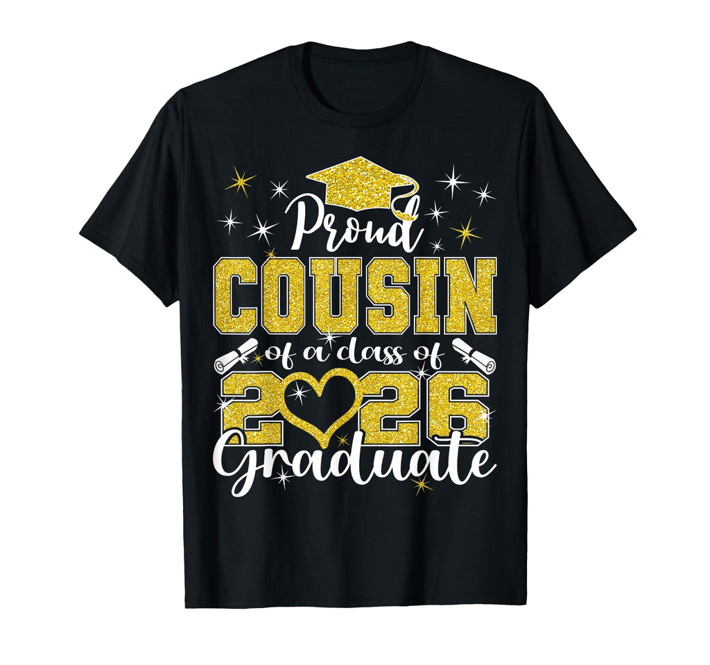 Super Proud Cousin 2026 Graduate T-Shirt - Unique Graphic for Adults - T-Shirt, Sweatshirt, Hoodie
