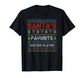 Ugly Santas Favorite Soccer Player T-Shirt - Graphic Print Men Women - T-Shirt, Sweatshirt, Hoodie