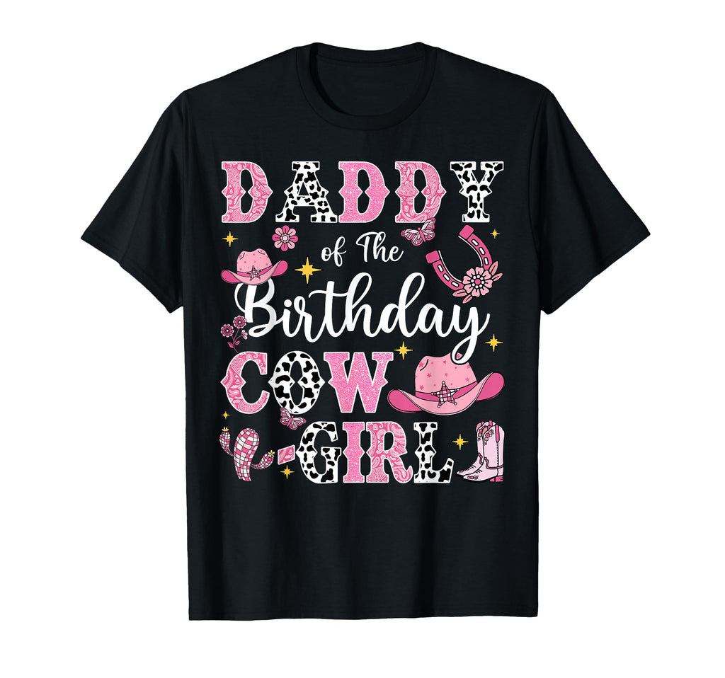 Daddy Birthday Cow Rodeo Cow Birthday T-Shirt - Novelty Apparel Unisex - T-Shirt, Sweatshirt, Hoodie