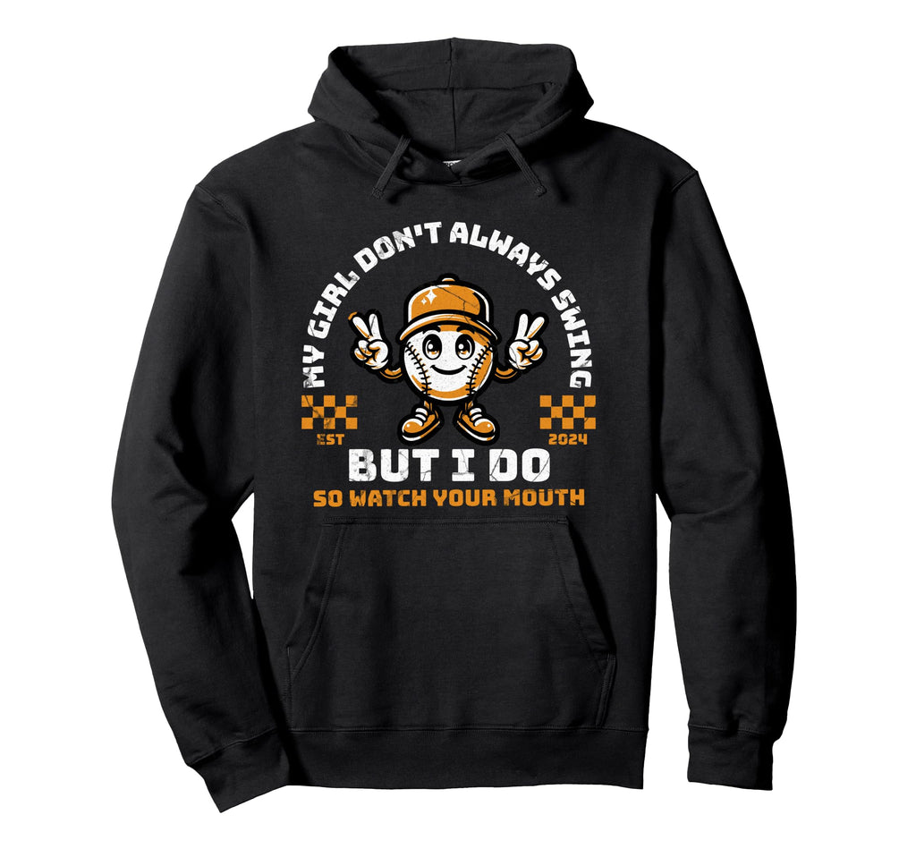 My Might Not Always Swing But I Do So Hoodie - Unique Graphic for Adults - T-Shirt, Sweatshirt, Hoodie