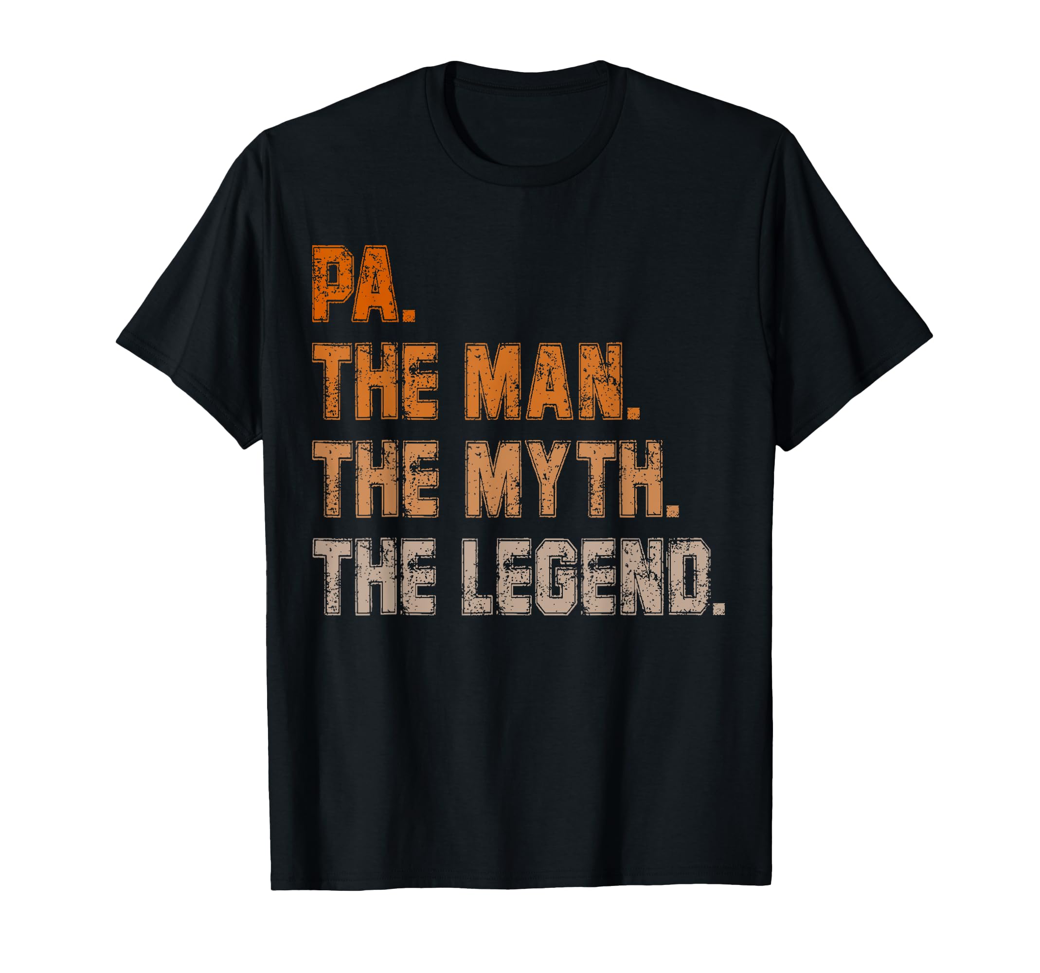 Papa Pa Myth Legend Gifts Dad T-Shirt - Minimalist Print Unisex - T-Shirt, Sweatshirt, Hoodie
