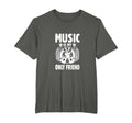 Music Is My Only Friend Music T-Shirt - Fun Novelty Design for Adults - T-Shirt, Sweatshirt, Hoodie