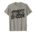 Apparently I Like Soccer Season Funny T-Shirt - Graphic Print for Adults - T-Shirt, Sweatshirt, Hoodie