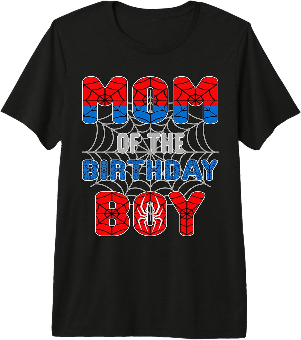 Spider Web Birthday Party Mom of The Boy Premium - Adult & Kids T-Shirts, Sweatshirts & Hoodies apparel design preview 1