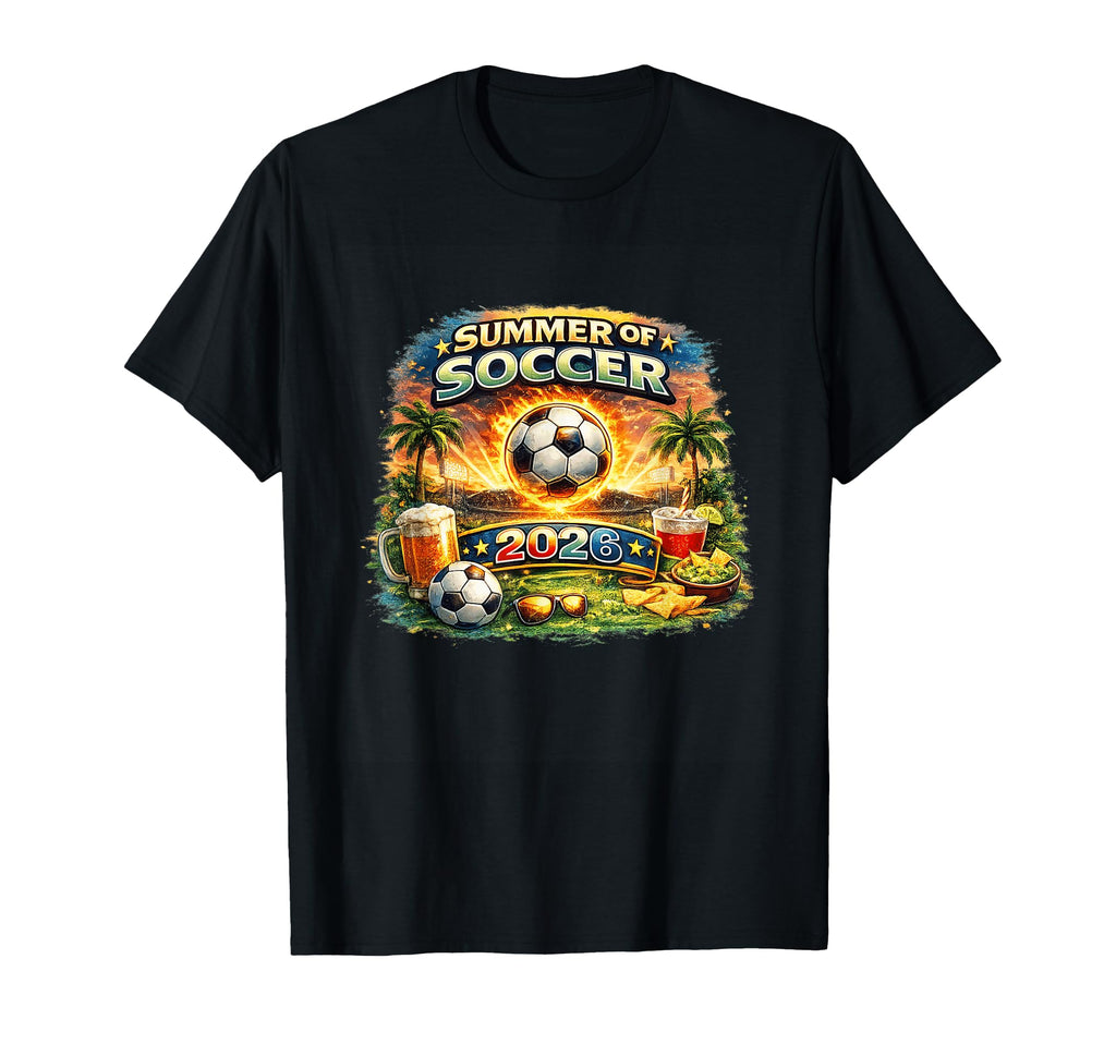 Summer Soccer 2026 Fan Football Game T-Shirt - Streetwear Style Men Women - T-Shirt, Sweatshirt, Hoodie