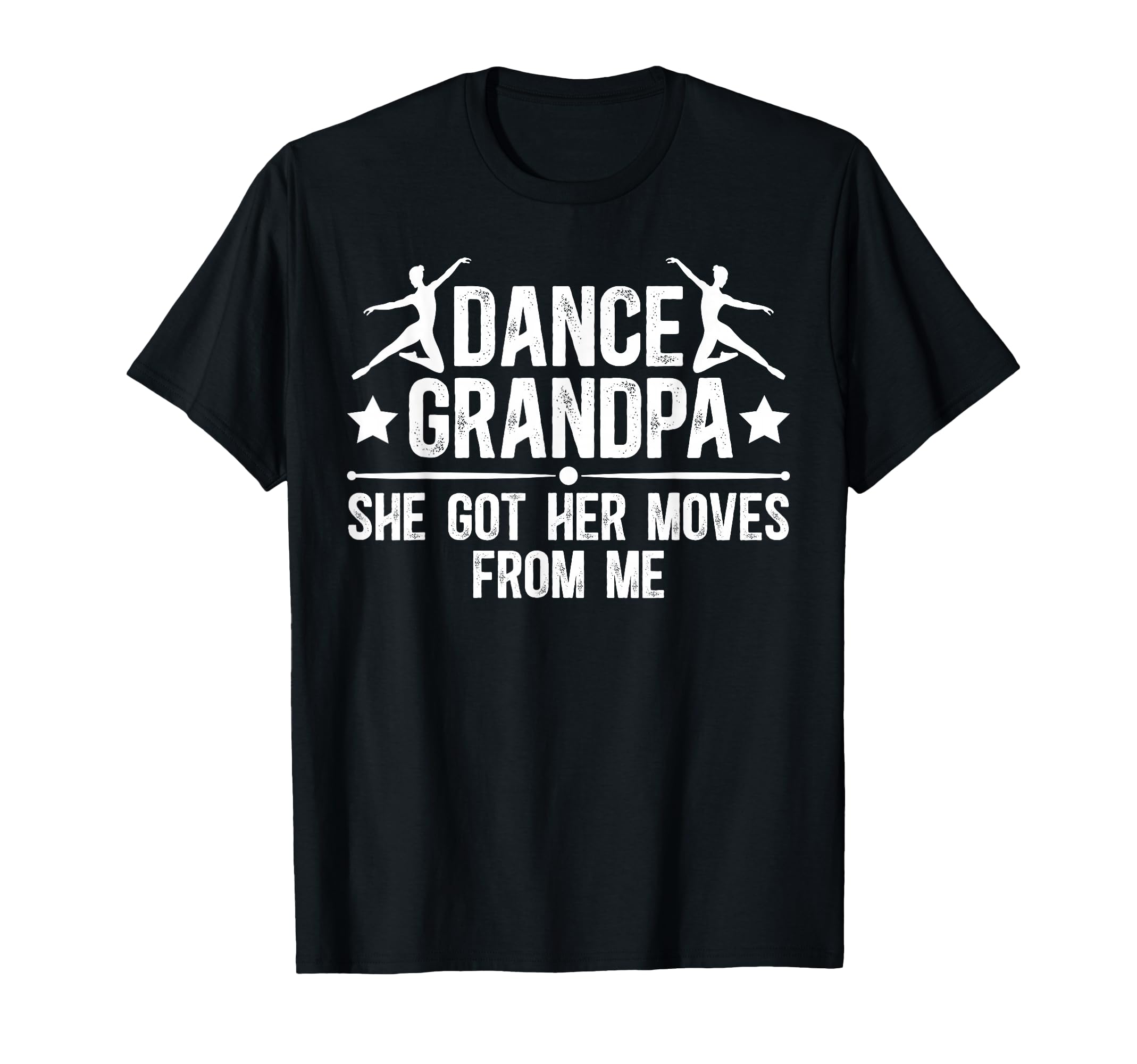 Dance Grandpa Dancer Grandfather Proud T-Shirt - Trendy Graphic Unisex - T-Shirt, Sweatshirt, Hoodie