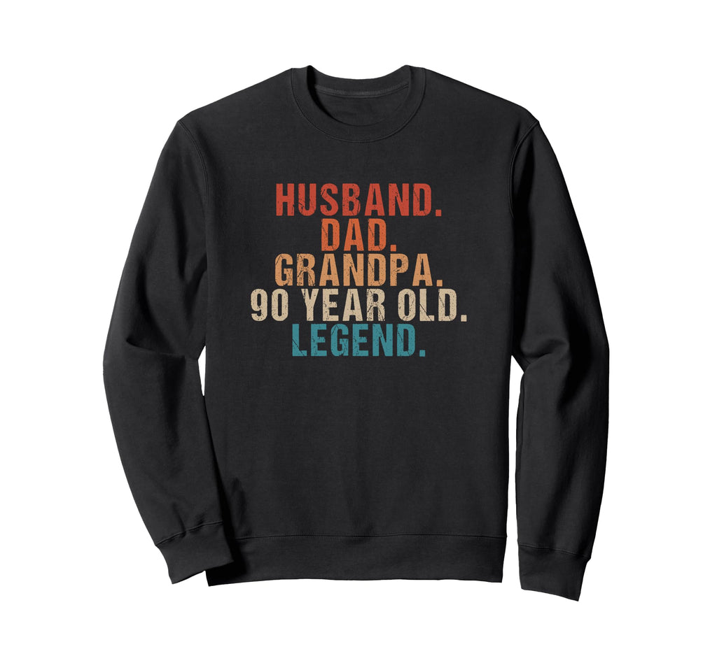 Husband Dad Grandpa 90 Year Old Legend Sweatshirt - Graphic Print Unisex - T-Shirt, Sweatshirt, Hoodie