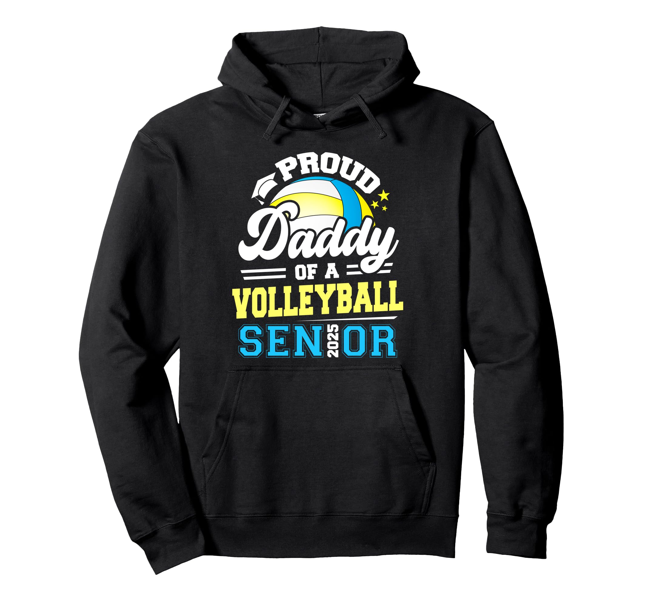 Proud Daddy Volleyball Senior Class Hoodie - Casual Everyday Wear Unisex - T-Shirt, Sweatshirt, Hoodie