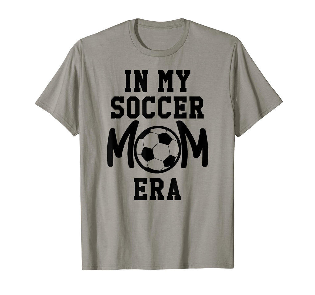 My Soccer Mom Era Soccer Mama My T-Shirt - Trendy Graphic for Adults - T-Shirt, Sweatshirt, Hoodie