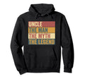Funny Uncle Legend Hoodie - Unique Graphic for Adults - T-Shirt, Sweatshirt, Hoodie