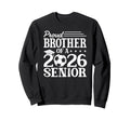 Proud Brother 2026 Senior Soccer Sweatshirt - Unique Graphic Men Women - T-Shirt, Sweatshirt, Hoodie