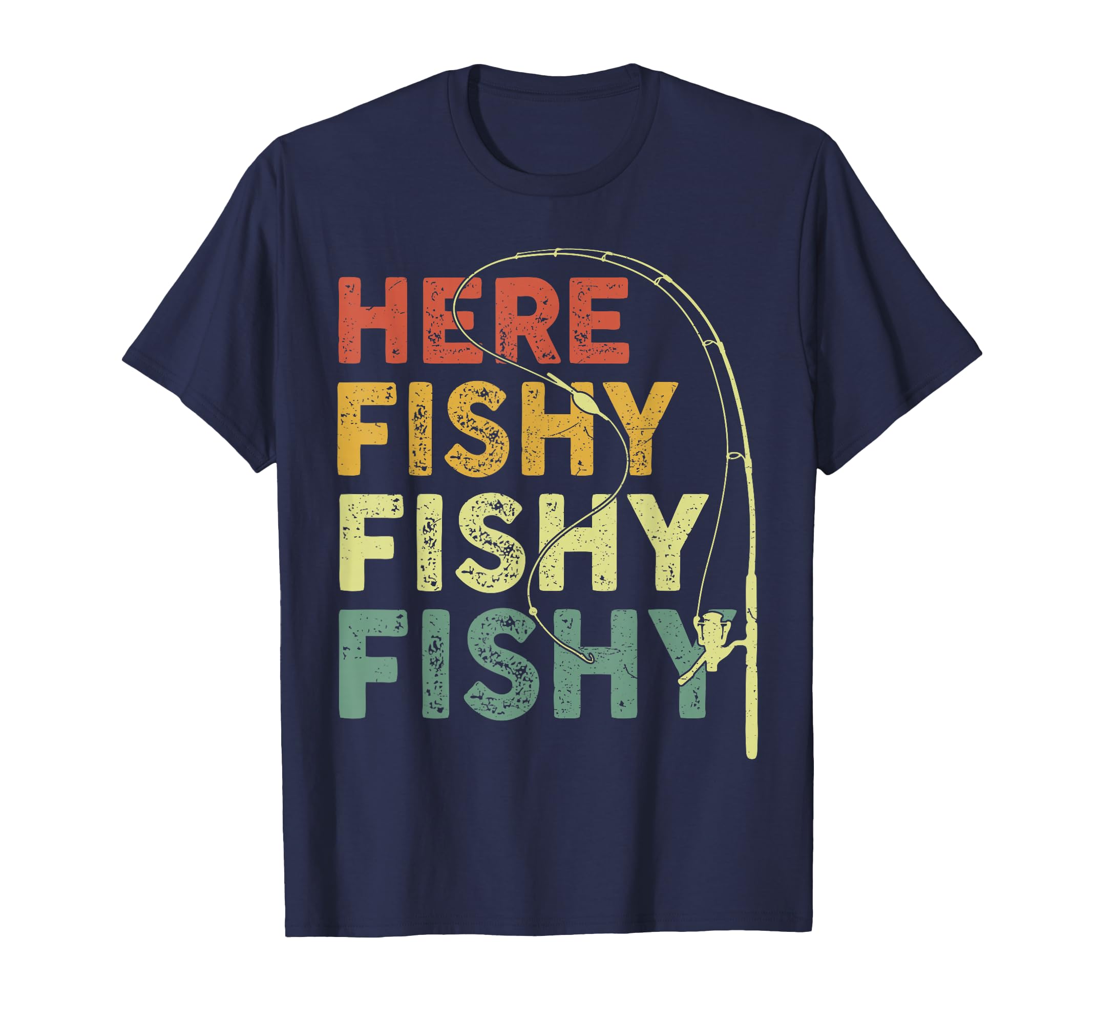 Fishing Here Fishy Bass Fish Dad Funny T-Shirt - Trendy Graphic Unisex - T-Shirt, Sweatshirt, Hoodie