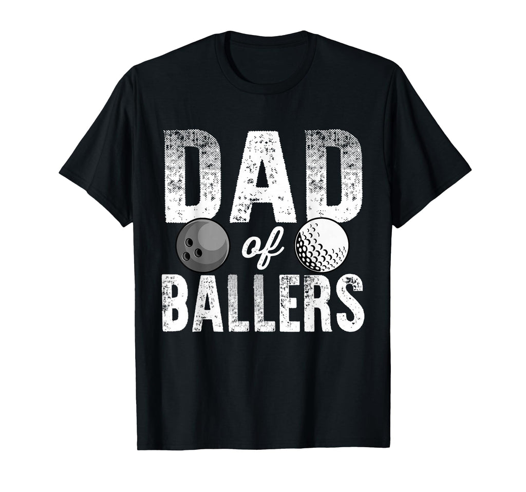 Dad Ballers Golf Bowling Dad Bod T-Shirt - Casual Everyday Wear Unisex - T-Shirt, Sweatshirt, Hoodie