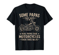 Real Papas Ride Motorcycles Then Take T-Shirt - Aesthetic Graphic Unisex - T-Shirt, Sweatshirt, Hoodie
