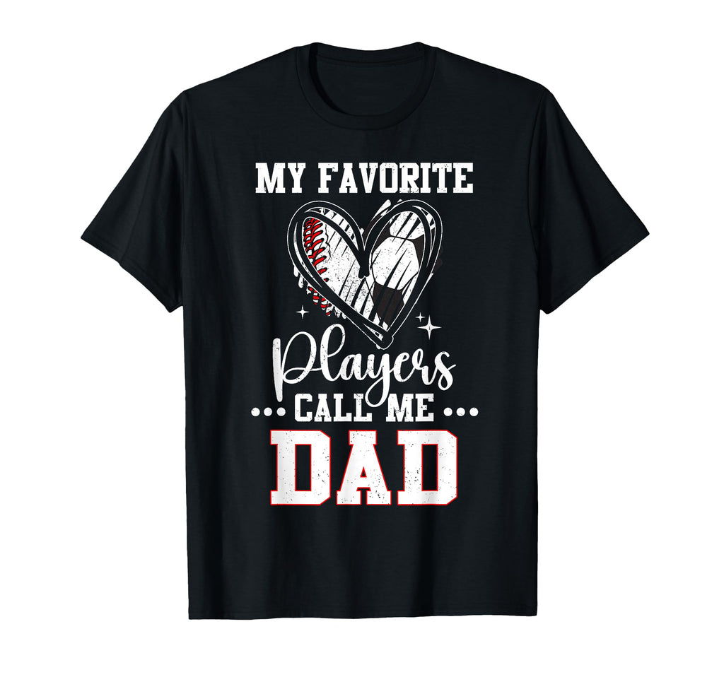 My Favorite Baseball Soccer Players T-Shirt - Novelty Apparel Men Women - T-Shirt, Sweatshirt, Hoodie