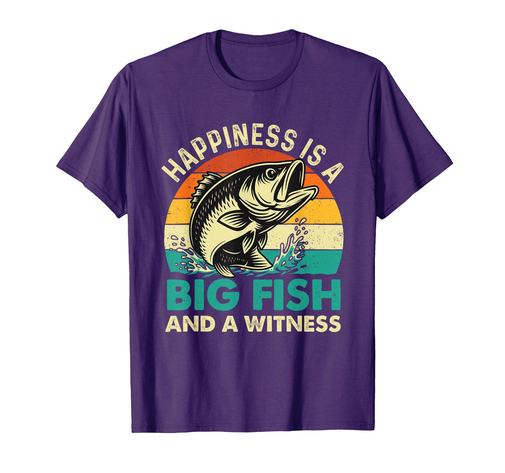 Happiness Is Big Fish And Witness Fishing T-Shirt - Trendy Graphic Unisex - T-Shirt, Sweatshirt, Hoodie