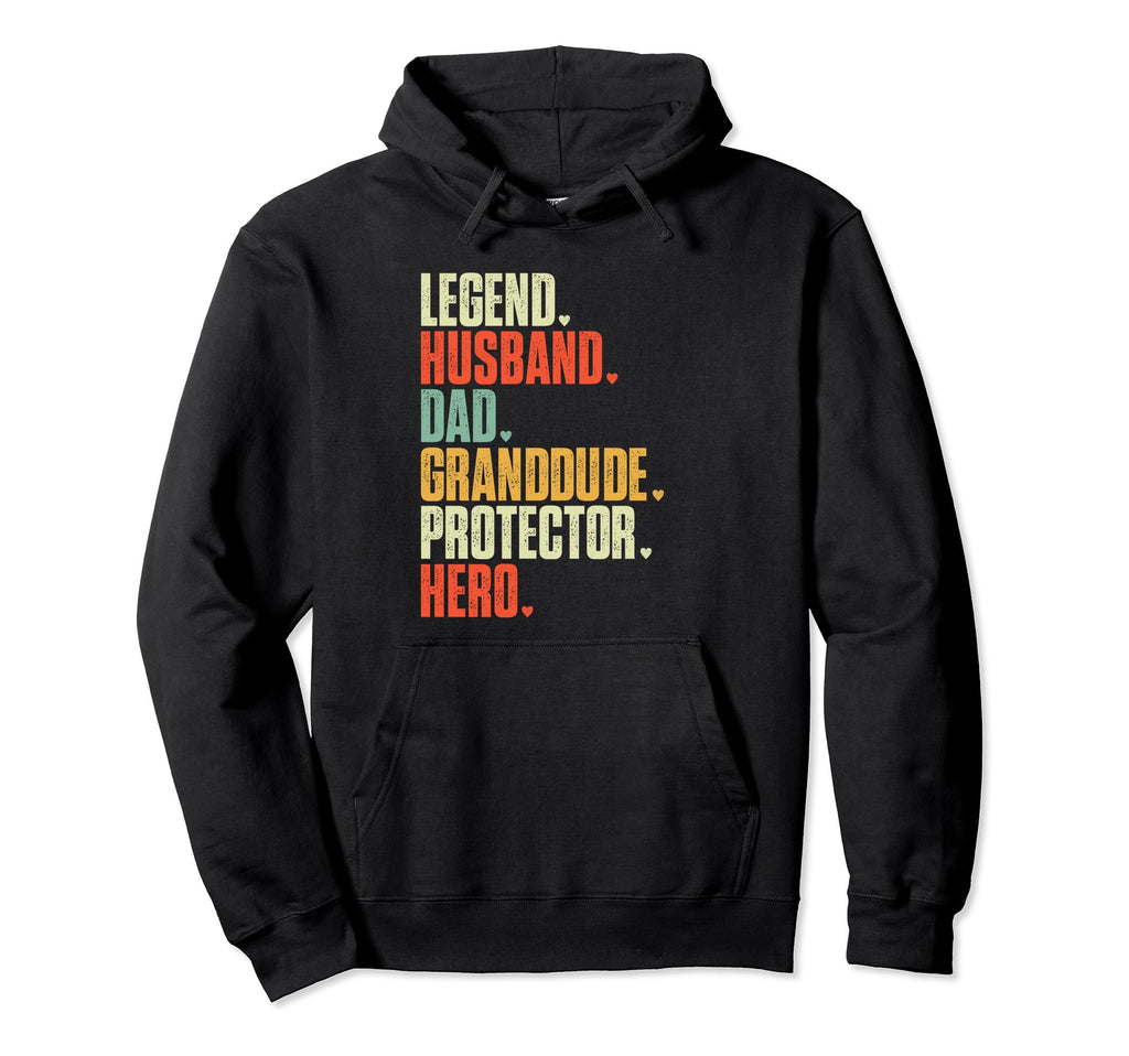 Fathers Day Legend Husband Dad Hoodie - Fun Novelty Design for Adults - T-Shirt, Sweatshirt, Hoodie