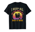 I Keep All My Dad Jokes Dad Base T-Shirt - Streetwear Style Men Women - T-Shirt, Sweatshirt, Hoodie