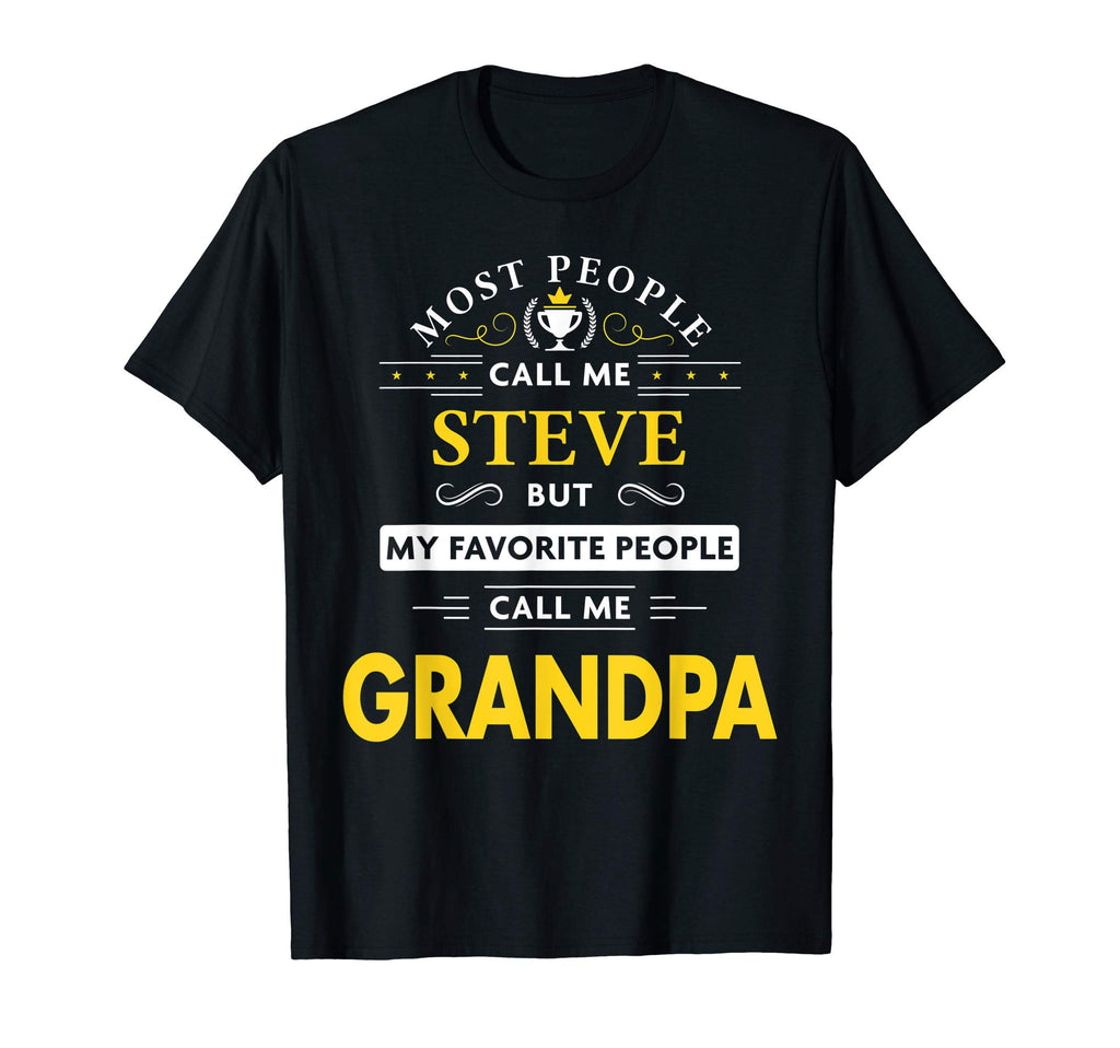 Mens Steve Name Gift My Favorite T-Shirt - Casual Everyday Wear for Adults - T-Shirt, Sweatshirt, Hoodie
