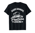 Daddy Grandpa Pontoon Legend Dad T-Shirt - Fun Novelty Design for Adults - T-Shirt, Sweatshirt, Hoodie