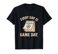 Every Day Is Game Day Varsity Soccer T-Shirt - Streetwear Style Men Women - T-Shirt, Sweatshirt, Hoodie